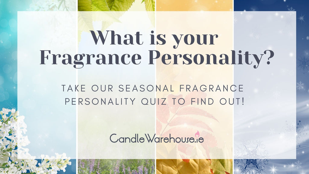 Scents of the Seasons – What is your fragrance personality?